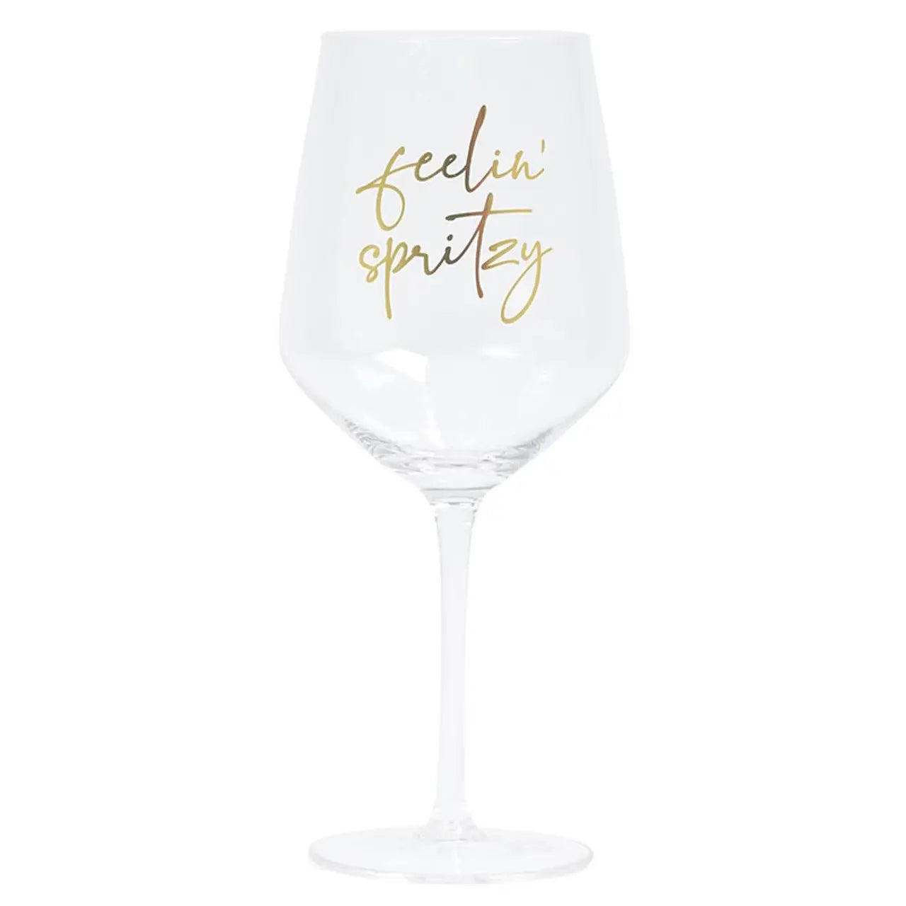 Feelin' Spritzy Wine Glass