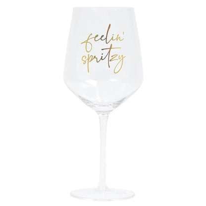 Feelin' Spritzy Wine Glass